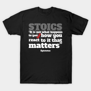 Stoic quote by Epictetus T-Shirt